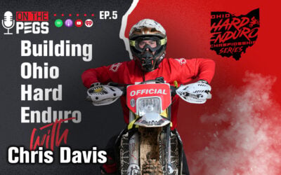 Ep 5 – Chris Davis | Building Ohio Hard Enduro